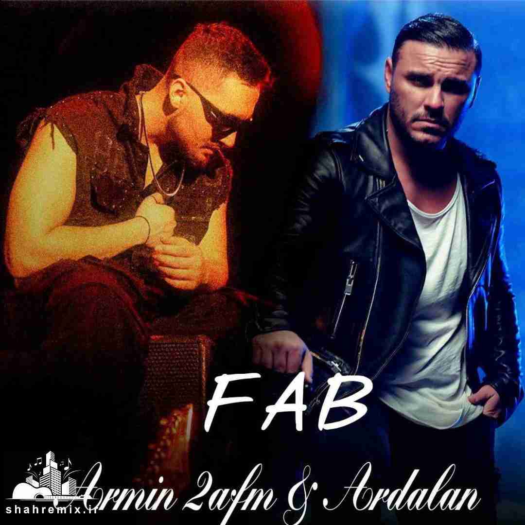 آرمین زارعی و اردلان فاب