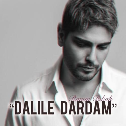 دانلود آهنگ دلیل دردام از رامین بیباک